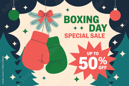 Boxing Day special sale with up to 50% off advertised with festive decorations and boxing gloves.