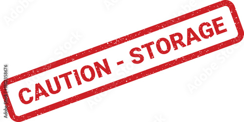 Red distressed rubber stamp featuring the important warning message CAUTION STORAGE against a clean white backdrop
