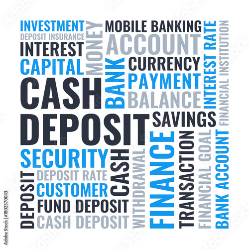 Cash Deposit Box Word Cloud, Banking Financial deposit and cash transaction terms