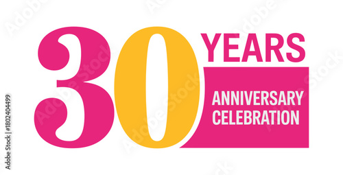 The 30 Years Anniversary Celebration graphic signifies a milestone achievement in time.