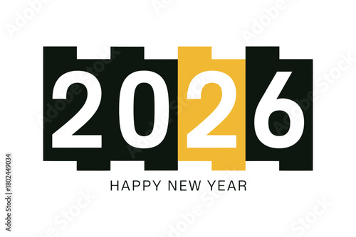 The year 2026 is celebrated with a modern graphic design that spells out the numbers with 'Happy New Year' written below.