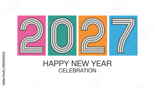 A festive graphic celebrates the arrival of the year 2027 with bold numbers and the message 'Happy New Year Celebration'.
