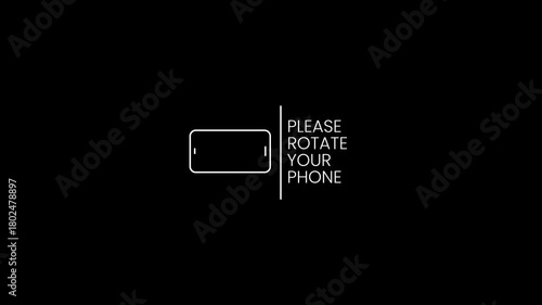 Please Rotate Your Phone. Turn you Smartphone and rotate device screen animation on black transparent background with alpha channel. Rotate your phone horizontal to vertical orientation