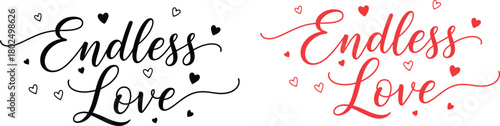 Endless love romantic heart design with text