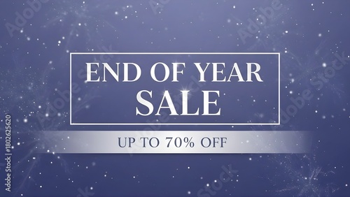 End of Year Sale Banner - Up to 70% Off on Blue Sparkle Background
