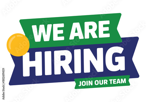 A graphic banner states "WE ARE HIRING" with a smaller banner that says "JOIN OUR TEAM" and a yellow circle.