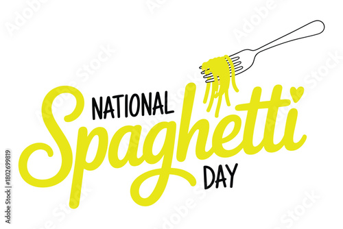 A fork twirls spaghetti, celebrating National Spaghetti Day with a heart illustration.