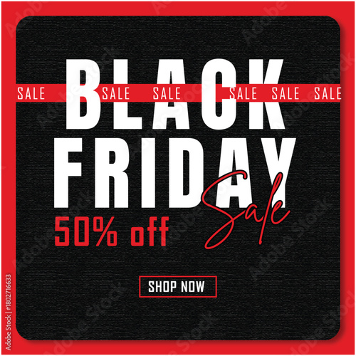 Black Friday Sale Poster – Modern Discount Banner with 50% Off Promotion