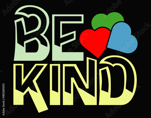 Be Kind Everyday Random Acts Of Kindness - printable editable vector art file.