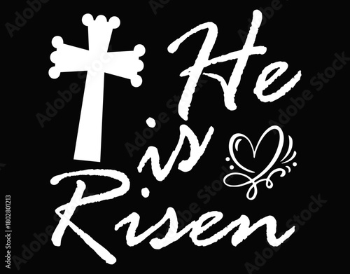 He Is Risen Jesus Easter Floral Design - printable editable vector art file.