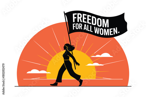 A woman marches forward holding a flag that reads "Freedom for all women" at sunrise.