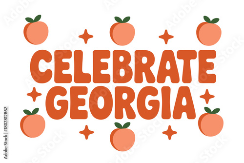 Celebrate Georgia with peaches and stars graphic design.