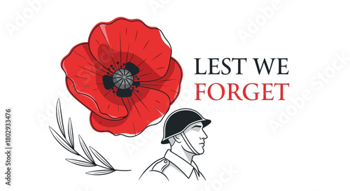 Solemn tribute for Remembrance Day featuring a soldier, a red poppy, and an olive branch with the text Lest We Forget