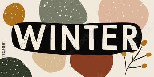 Nowoczesny wektorowy plakat z napisem 'WINTER' na tle abstrakcyjnych kształtów w stonowanych barwach, idealny do projektów sezonowych.
