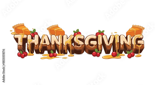 Vector illustration of Thanksgiving text with roasted turkey, cranberries, and savory gravy on a clean white background, incorporating warm autumnal colors.