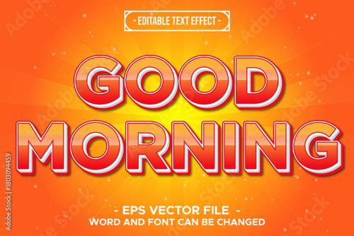 Good Morning Editable Text Effect – Bright Red Sunrise Cartoon Typography Vector