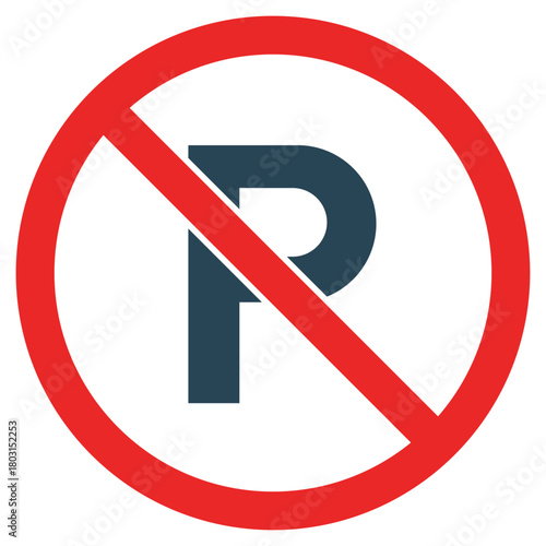 Red circle with diagonal line and dark blue P no parking sign prohibition sign parking forbidden