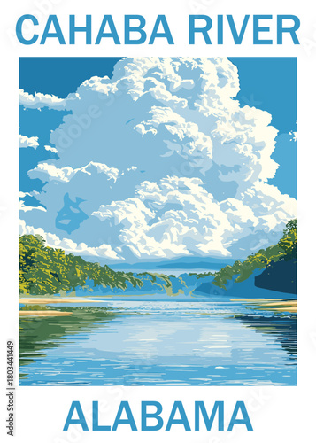 Vector travel poster illustration of the Cahaba River in Alabama, showcasing the broad, calm water reflecting dramatic cumulus clouds and lush green forested banks.