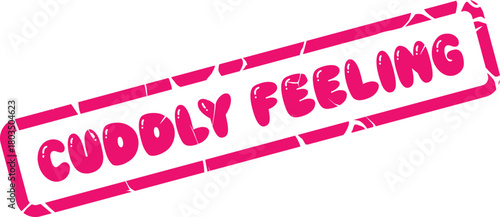 Warm Cuddly Feeling Pink Rubber Stamp Graphic for Affectionate Messages and Experiences