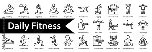 Daily Fitness icon sheet  and collection containing: stretching, morning warmup, yoga pose, meditation, deep breathing, pilates exercise, jogging, home workout, full body stretch