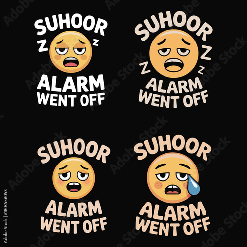 Suhoor Alarm Went Off Sleepy Emoji Tired Morning Struggle vector illustration