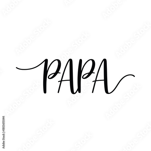 Papa text calligraphy isolated on