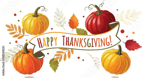 Happy Thanksgiving with Colorful Pumpkins & Autumn Leaves – Festive Fall Design for Greeting Cards, Social Media & Party Decor
