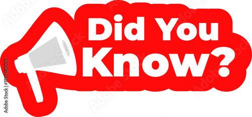 Red Did You Know Label with Megaphone Icon