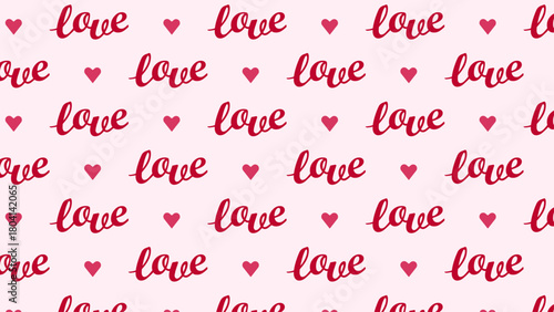 Seamless romantic pattern with the word “love” and heart icons in red and pink colors. Perfect for Valentine's Day, greeting cards, invitations, wrapping paper, textiles, and digital designs. 