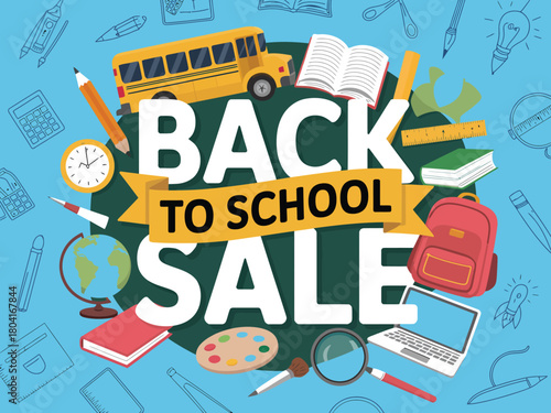 Back to School Sale announcement with school supplies and educational items