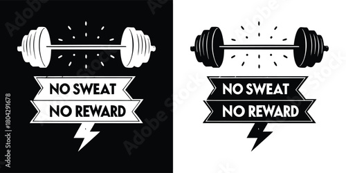 Gym motivation quote no sweat no reward with a barbell and lightning bolt graphic, representing fitness and hard work