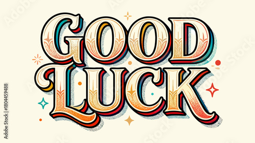Creative art font "GOOD LUCK", font design, hand-drawn vector illustration