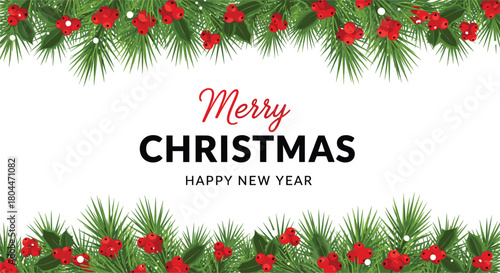 Merry Christmas and Happy New Year Vector Banner with Lush Green Pine Branches, Holly Berries, and Snowfall, Creating a Festive Border for Holiday Greetings and Design