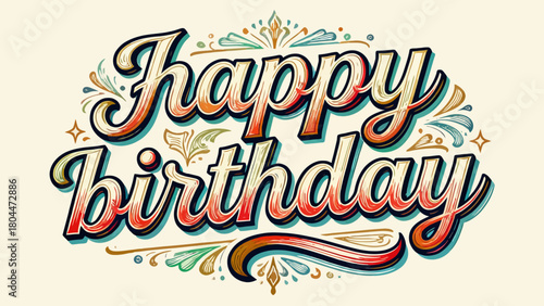 Creative art word "happy birthday", font design, hand-drawn vector illustration