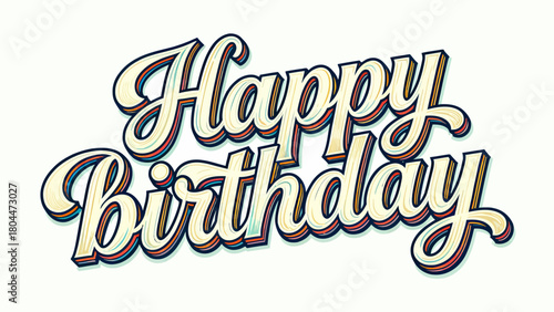 Creative art word "happy birthday", font design, hand-drawn vector illustration
