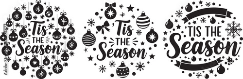 Collection of 'Tis The Season' Christmas typography vectors for holiday greeting cards and shirts design