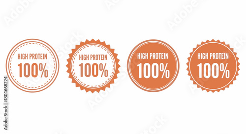 High Protein 100 percent food label packaging badge set isolated on white background