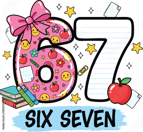Cute School Themed 67 Illustration Six Seven Design with Bow, Apples, Stars, and Classroom Icons