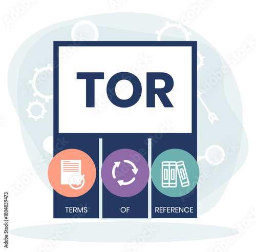 TOR - Term of Reference acronym business concept background. vector illustration concept with keywords and icons.	