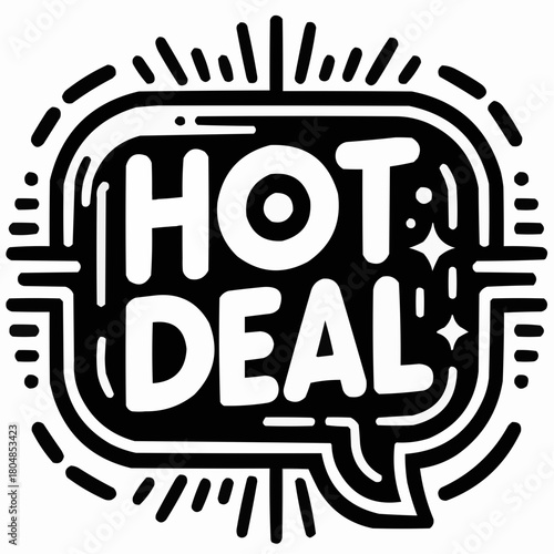 Black and White Hot Deal Speech Bubble Vector Label