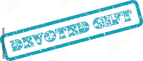 Meaningful Devoted Gift textual stamp symbolizing a sincere present given with dedication