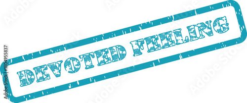 A meaningful Devoted Feeling text stamp representing deep affection and unwavering emotional connection