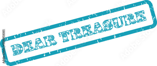 A vibrant teal rubber stamp impression reading Dear Treasure on a pristine clean surface
