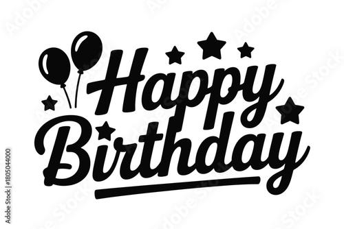 Happy Birthday typography design with balloons and stars