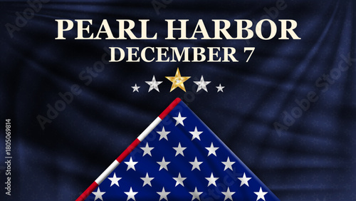Pearl Harbor Remembrance Day banner. Honoring December 7 with American flag elements, golden and silver stars on a deep blue patriotic background. Vector illustration.