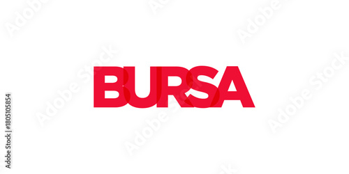 Bursa in the Turkey emblem. The design features a geometric style, vector illustration with bold typography in a modern font. The graphic slogan lettering.