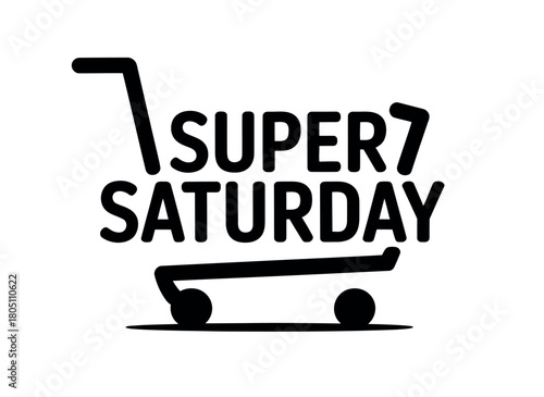 A shopping cart graphic highlights the concept of a 'Super Saturday' shopping event.