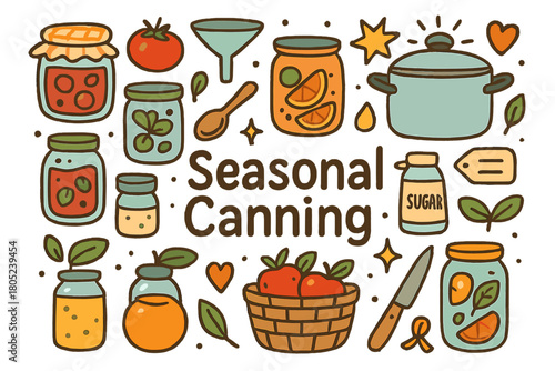 Seasonal Canning Doodles. Seasonal canning. Hand-drawn doodle illustration of seasonal canning. Mason jars,