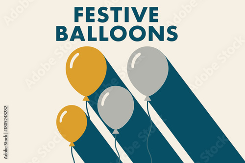 Festive Balloons Design. Gold and silver festive balloons. geometric sans heavy, flat fills, long angled