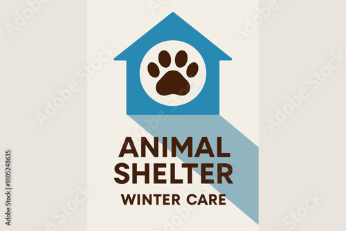 Minimalist Winter Shelter. Animal shelter winter care. geometric sans heavy, flat fills, long angled cold